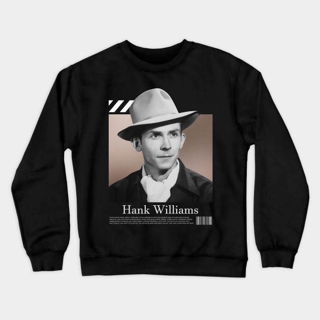 Hank Williams Crewneck Sweatshirt by instri